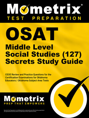 cover image of OSAT Middle Level Social Studies (127) Secrets Study Guide